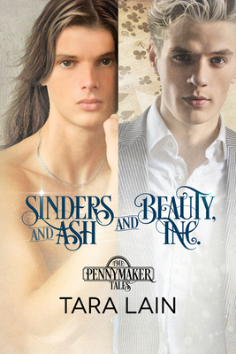 Sinders and Ash and Beauty, Inc. by Tara Lain