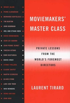 Moviemakers' Master Class by Laurent Tirard