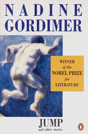 Jump and Other Stories by Nadine Gordimer