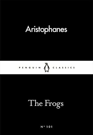 The Frogs by Aristophanes