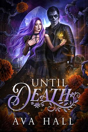 Until Death by Ava Hall