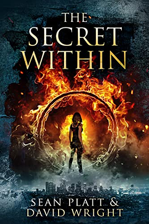 The Secret Within by Sean Platt, David B. Wright