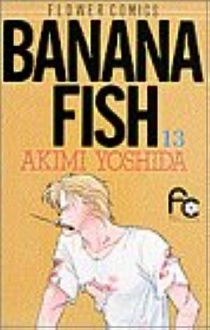 BANANA FISH 13 by Akimi Yoshida, Akimi Yoshida, 吉田秋生