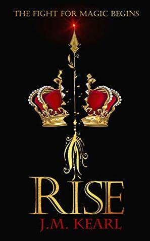 RISE by J.M. Kearl