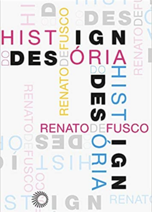 História do Design by Renato De Fusco