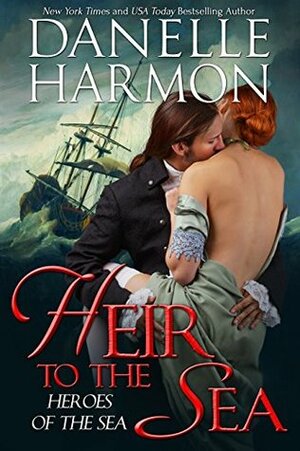 Heir to the Sea by Danelle Harmon