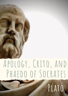 Apology, Crito, and Phaedo of Socrates: A dialogue depicting the trial, and is one of four Socratic dialogues, along with Euthyphro, Phaedo, and Crito by Plato
