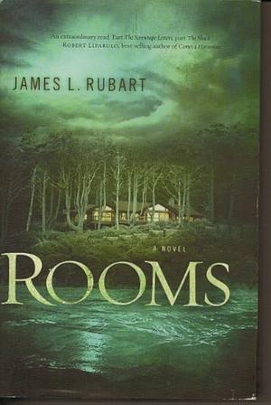 Rooms by James L. Rubart (2010) Hardcover by James L. Rubart