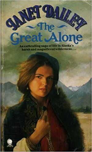 Great Alone by Janet Dailey