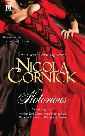 Notorious by Nicola Cornick