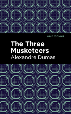 The Three Musketeers by Alexandre Dumas