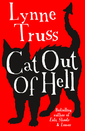 Cat out of Hell by Lynne Truss