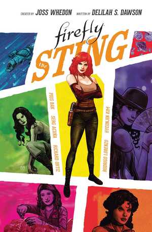 Firefly Original Graphic Novel: The Sting by Pius Bak, Delilah S. Dawson, Joss Whedon, Wesllei Manoel