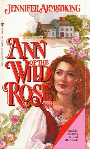 Ann of the Wild Rose Inn by Jennifer Armstrong