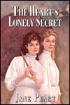 The Heart's Lonely Secret by Jane Peart
