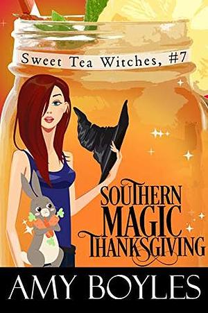 Southern Magic Thanksgiving by Amy Boyles