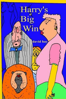 Harry's Big Win by David Hay