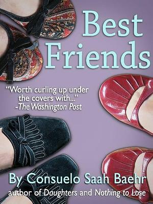 Best friends by Consuelo Saah Baehr, Consuelo Saah Baehr