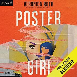 Poster Girl by Veronica Roth