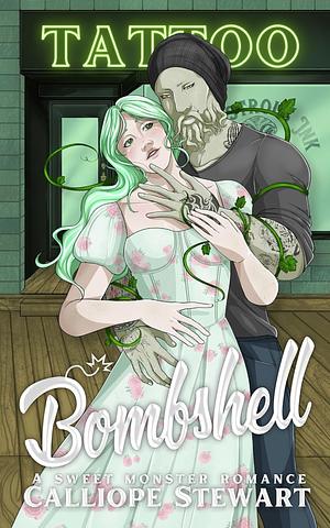 Bombshell: A Sweet Monster Romance by Calliope Stewart