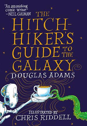 The Hitchhiker's Guide to the Galaxy by Douglas Adams