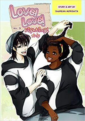 Love! Love! Fighting! Vol. 3 by Sharean Morishita