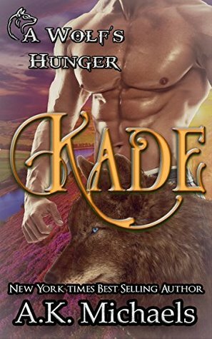 Kade by A.K. Michaels