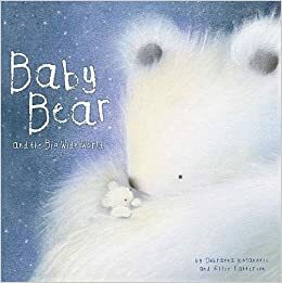 Baby Bear And The Big, Wide World by Dubravka Kolanović
