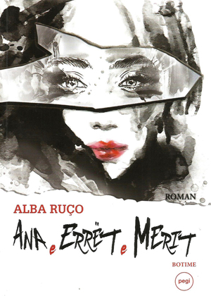 Ana e Errët e Merit by Alba Ruço