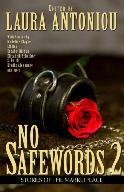 No Safewords 2 by Laura Antoniou