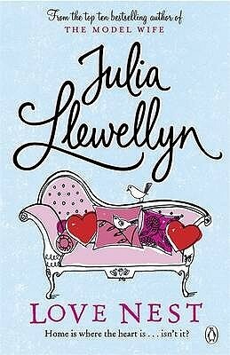 Love Nest by Julia Llewellyn