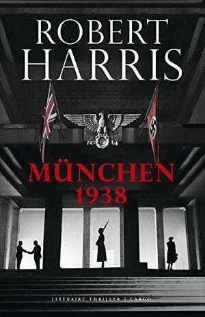 München 1938 by Robert Harris