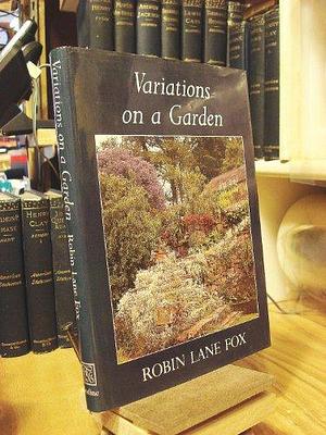 Variations on a Garden by Robin Lane Fox