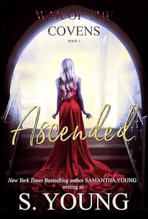 Ascended by S. Young, Samantha Young