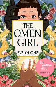 The Omen Girl by Evelyn Yang