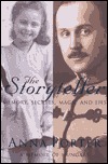 The Storyteller: Memory, Secrets, Magic and Lies by Anna Porter