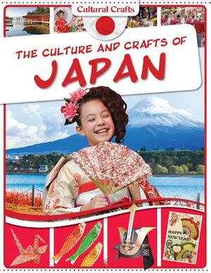 The Culture and Crafts of Japan by Miriam Coleman