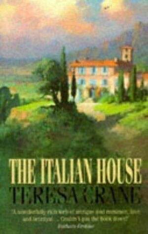 The Italian House by Teresa Crane