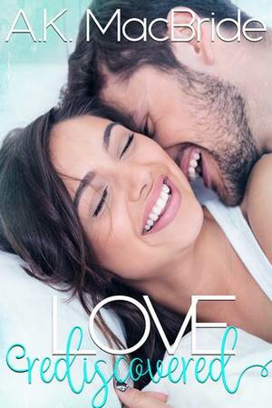 Love Rediscovered by A.K. MacBride