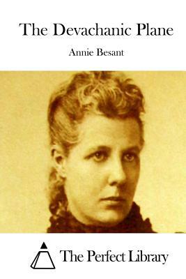 The Devachanic Plane by Annie Besant