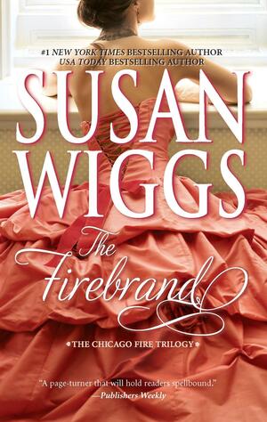 The Firebrand by Susan Wiggs