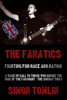 The Fanatics by Simon Tomlin