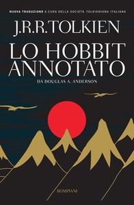 Lo Hobbit annotato by Douglas A. Anderson, Caterina Ciuferri, Paolo Paron, J.R.R. Tolkien