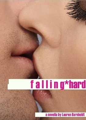 Falling Hard by Lauren Barnholdt