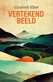 Vertekend beeld by Elisabeth Elliot