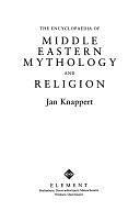 The Encyclopaedia of Middle Eastern Mythology and Religion by Jan Knappert