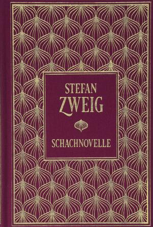 Schachnovelle by Stefan Zweig