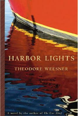 Harbor Lights by Theodore Weesner