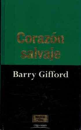 Corazón Salvaje by Barry Gifford