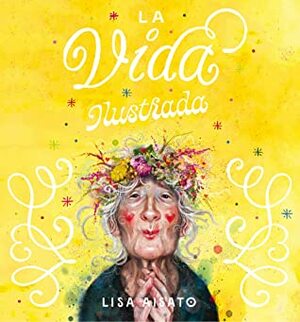 La vida ilustrada (B Plus) by Lisa Aisato